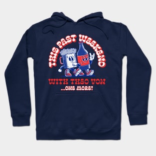 Theo Von This Past Weekend Toons Hoodie